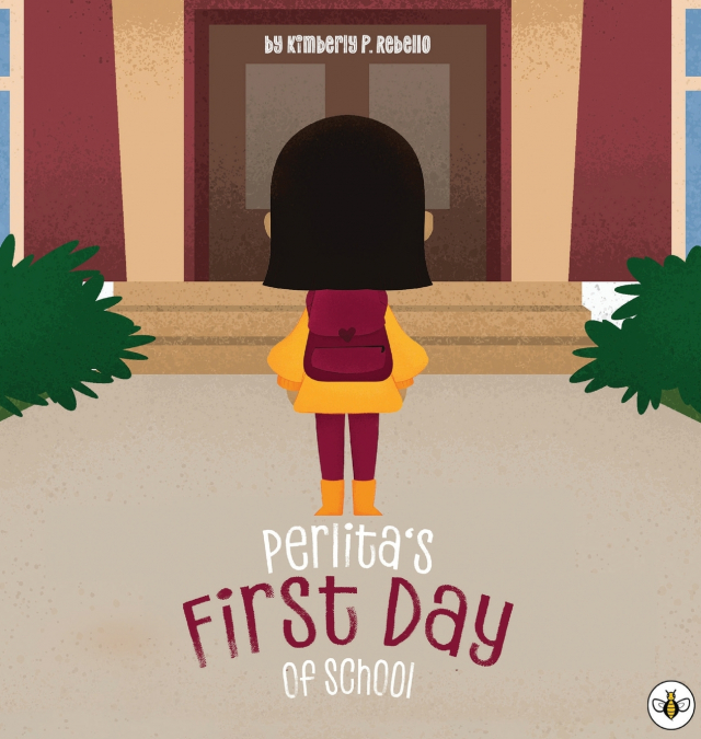 Perlita’s First Day of School