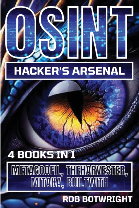 OSINT Hacker’s Arsenal