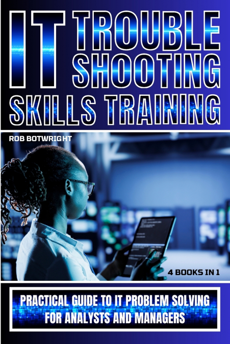 IT Troubleshooting Skills Training