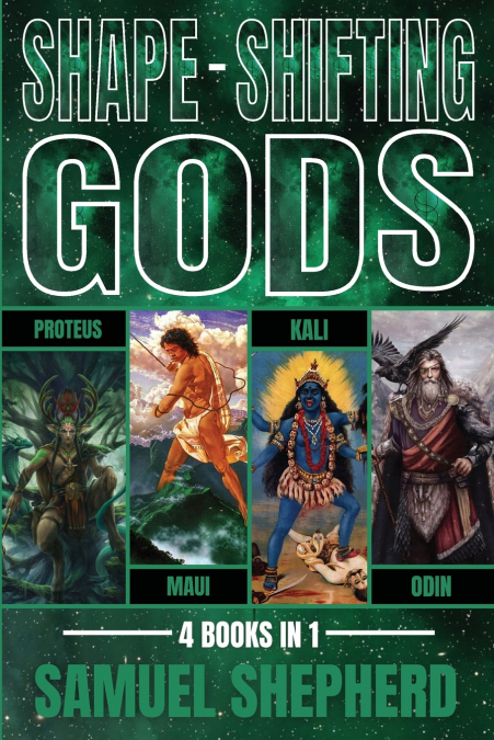 Shape-Shifting Gods