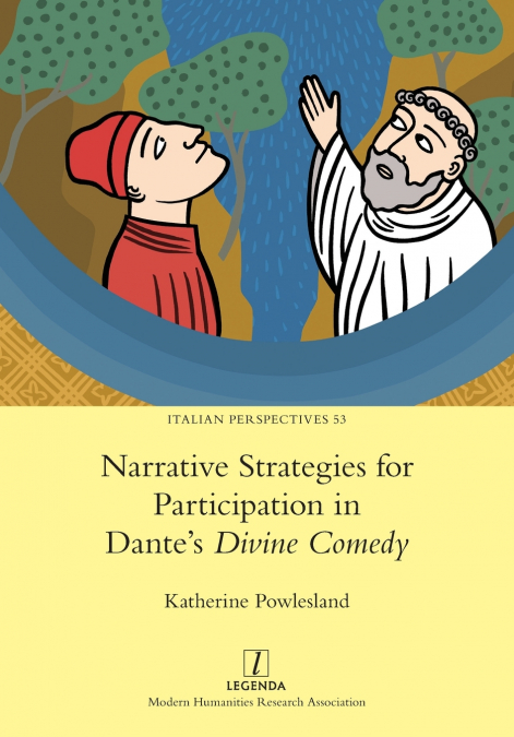 Narrative Strategies for Participation in Dante’s Divine Comedy