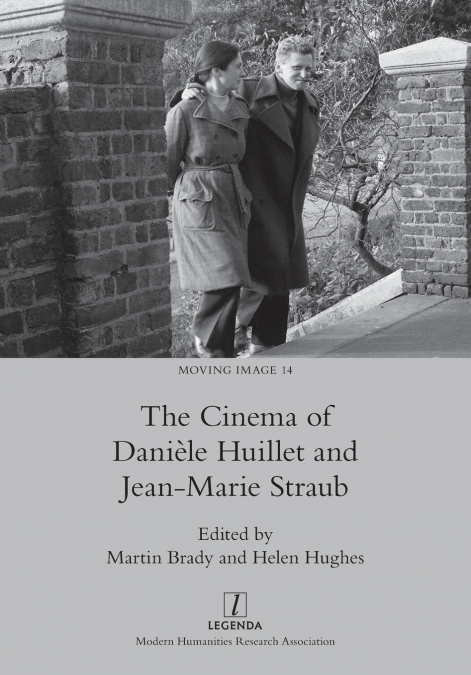 The Cinema of Danièle Huillet and Jean-Marie Straub