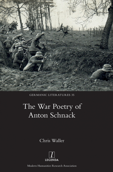 The War Poetry of Anton Schnack