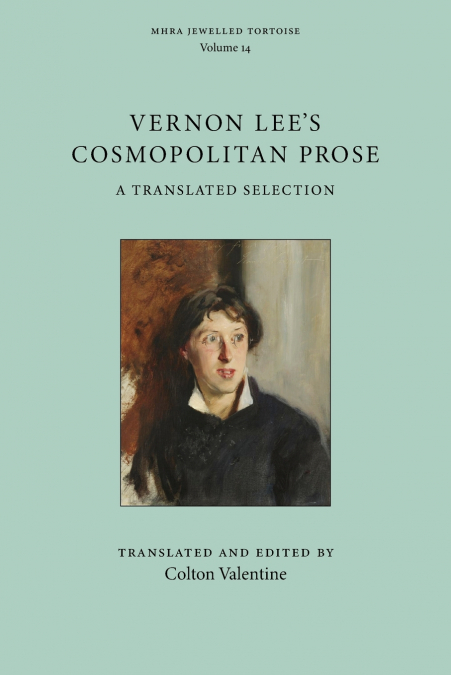 Vernon Lee’s Cosmopolitan Prose