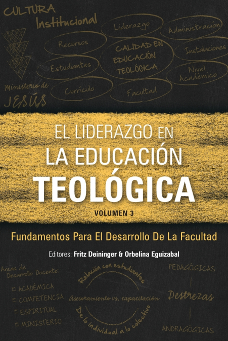 El Liderazgo en la educación teológica, volumen 3