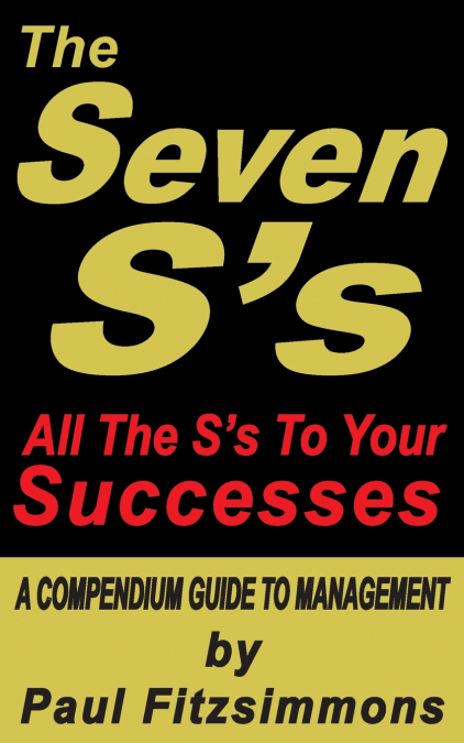 The Seven S’s