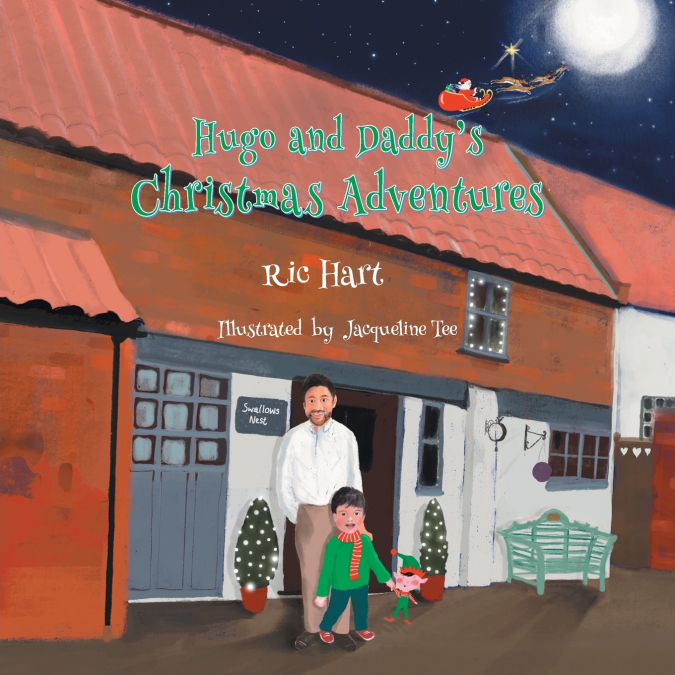 Hugo and Daddy’s Christmas Adventures