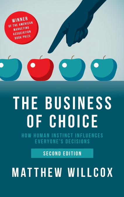 The Business of Choice