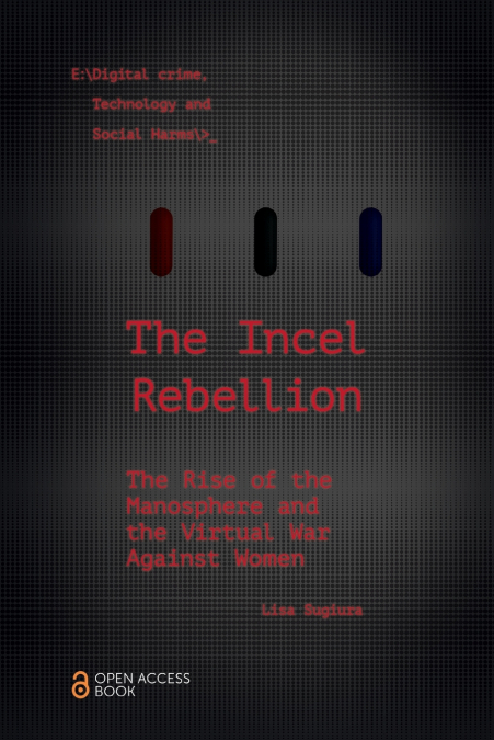 The Incel Rebellion