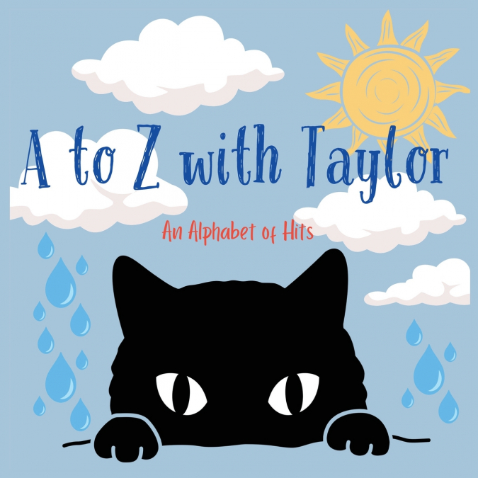 A to Z with Taylor