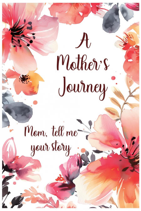 A Mother’s Journey
