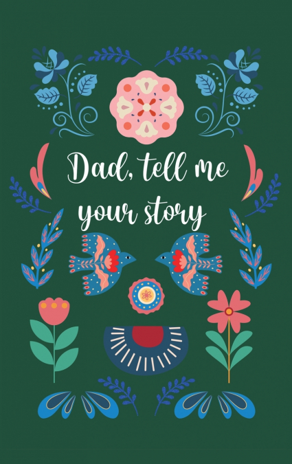 Dad, tell me your story (Hardback)