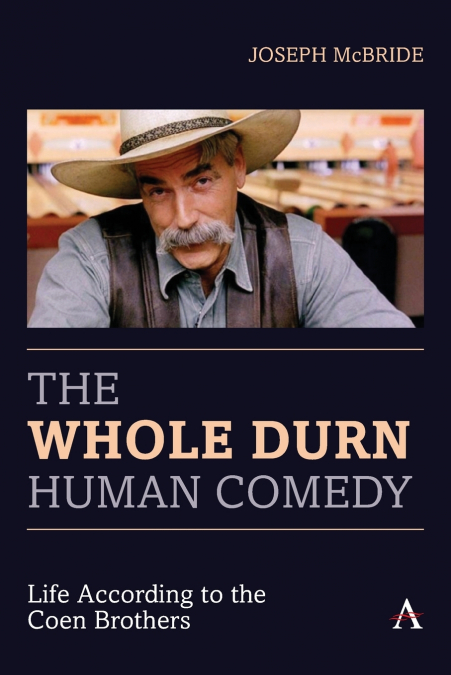 The Whole Durn Human Comedy