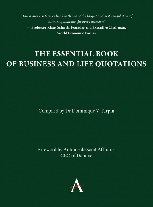 The Essential Book of Business and Life Quotations