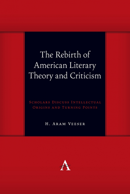 The Rebirth of American Literary Theory and Criticism