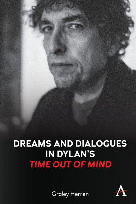 Dreams and Dialogues in Dylan’s 'Time Out of Mind'