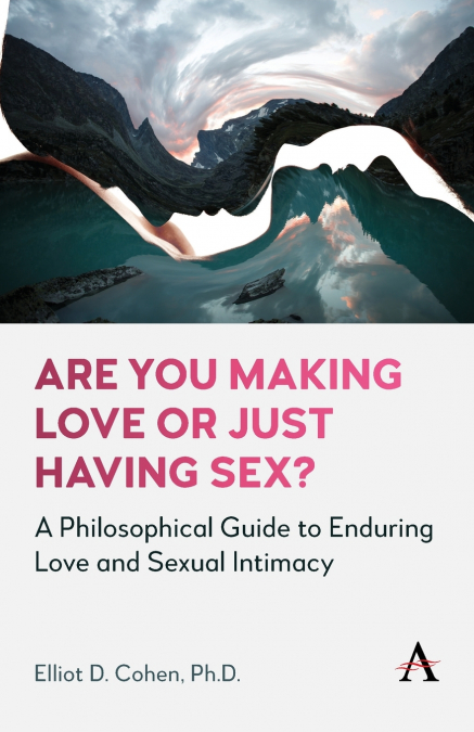 Are You Making Love or Just Having Sex?