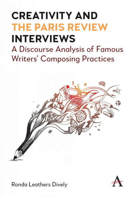 Creativity and 'the Paris Review' Interviews