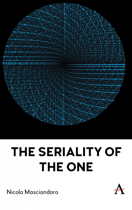 The Seriality of the One