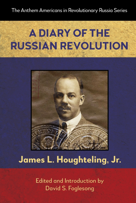 A Diary of the Russian Revolution