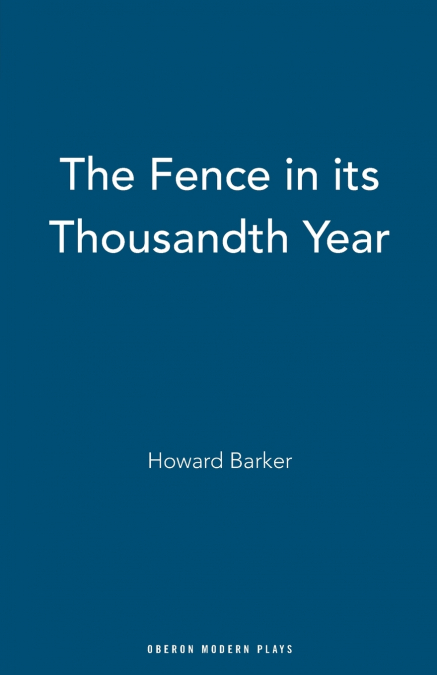 The Fence in its Thousandth Year