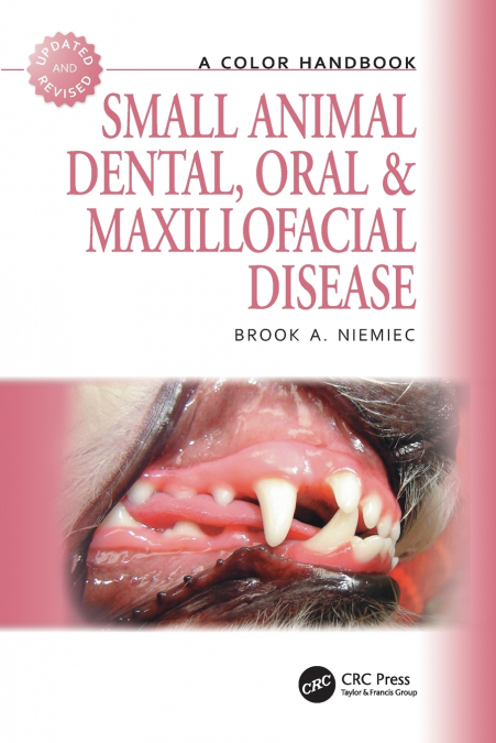 Small Animal Dental, Oral and Maxillofacial Disease