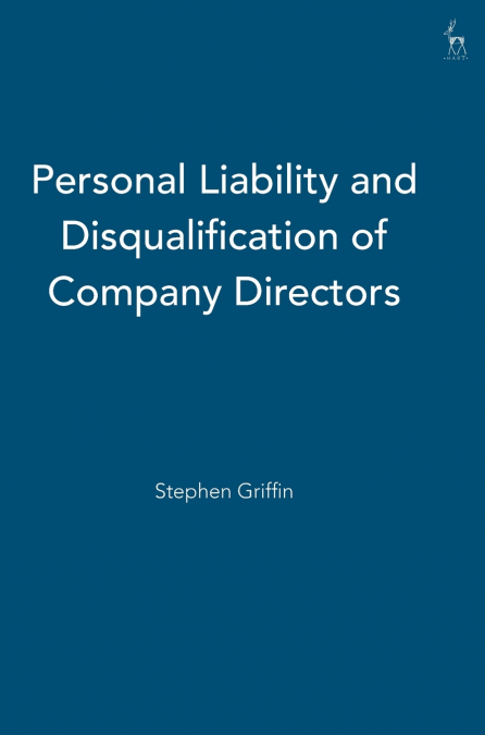 Personal Liability and Disqualification of Company Directors