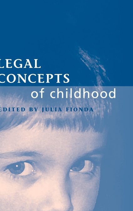 Legal Concepts of Childhood