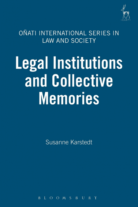 Legal Institutions and Collective Memories