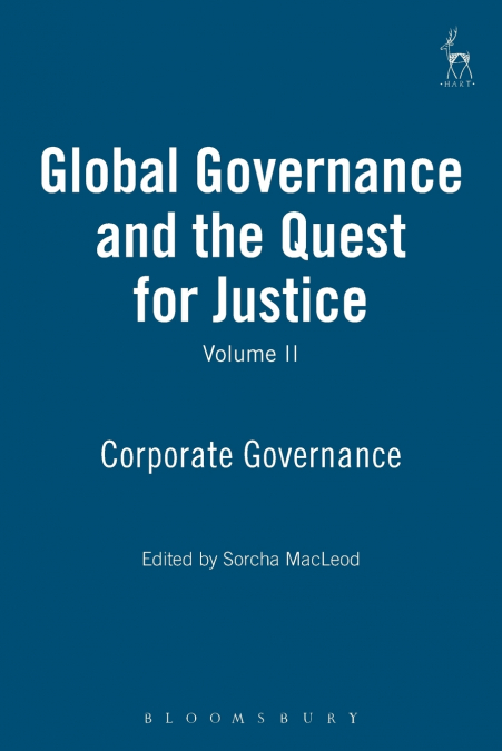 Global Governance and the Quest for Justice, Volume II