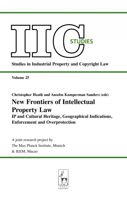 New Frontiers of Intellectual Property Law