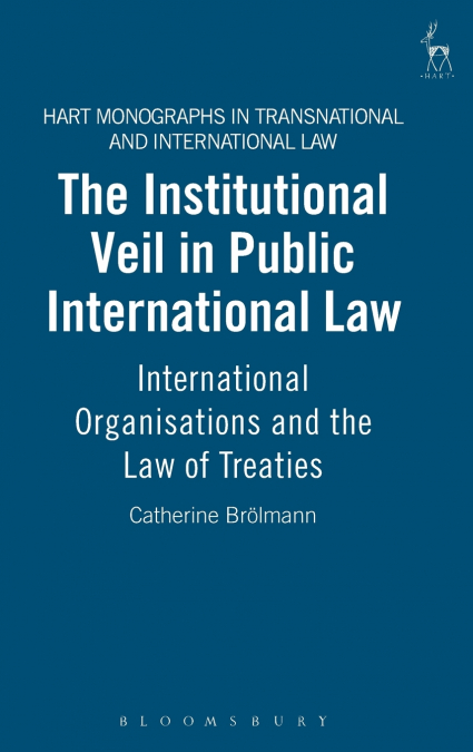 Institutional Veil in Public International Law