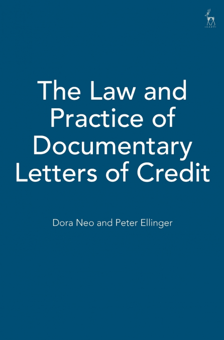 The Law and Practice of Documentary Letters of Credit