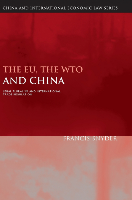 The EU, the WTO and China
