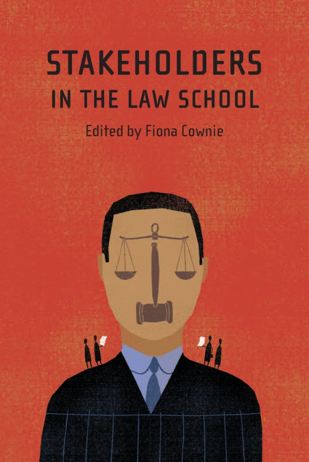 Stakeholders in the Law School