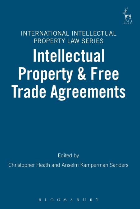 Intellectual Property and Free Trade Agreements