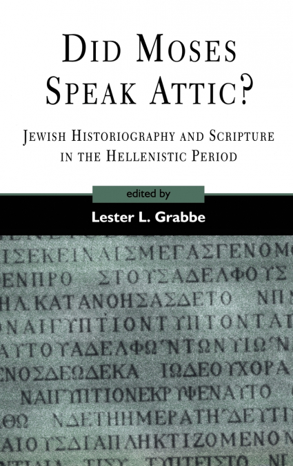 Did Moses Speak Attic?