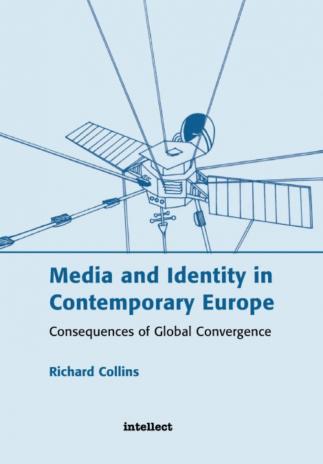 Media and Identity in Contemporary Europe