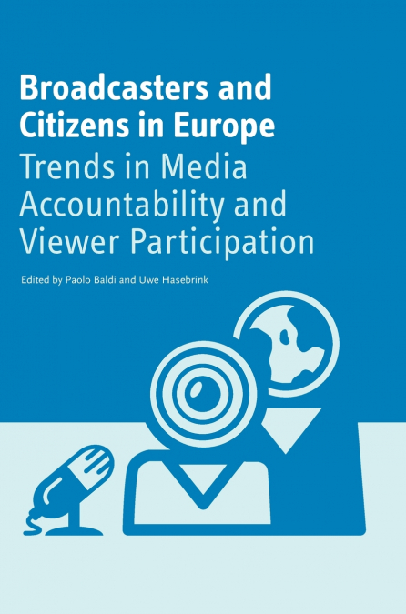 Broadcasters and Citizens in Europe