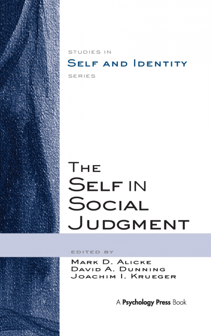 The Self in Social Judgment