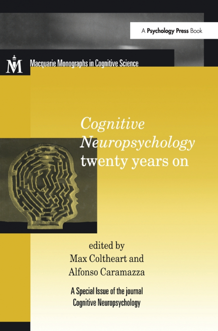 Cognitive Neuropsychology Twenty Years On