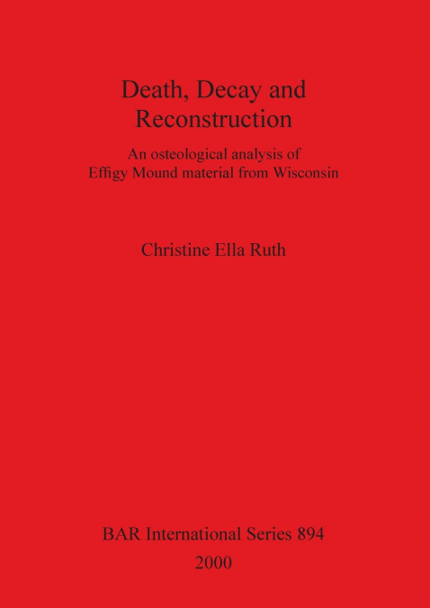 Death, Decay and Reconstruction