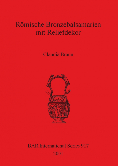 Römische Bronzebalsamarien mit Reliefdekor