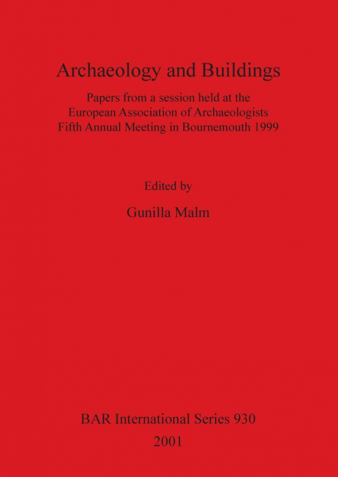 Archaeology and Buildings