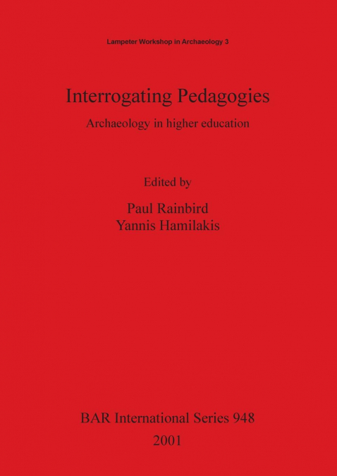 Interrogating Pedagogies