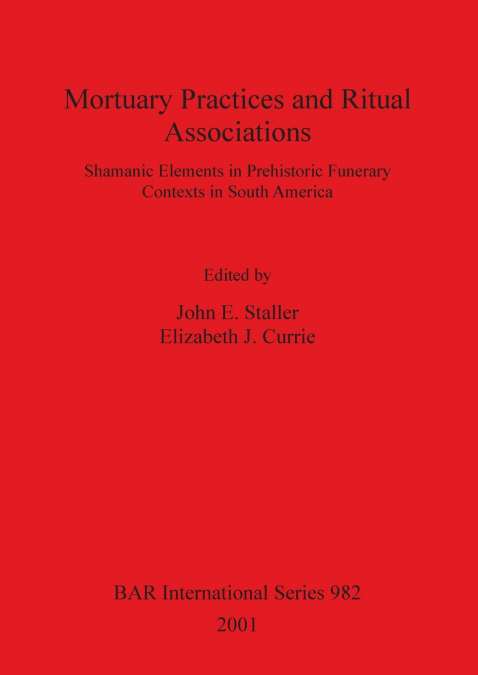 Mortuary Practices and Ritual Associations