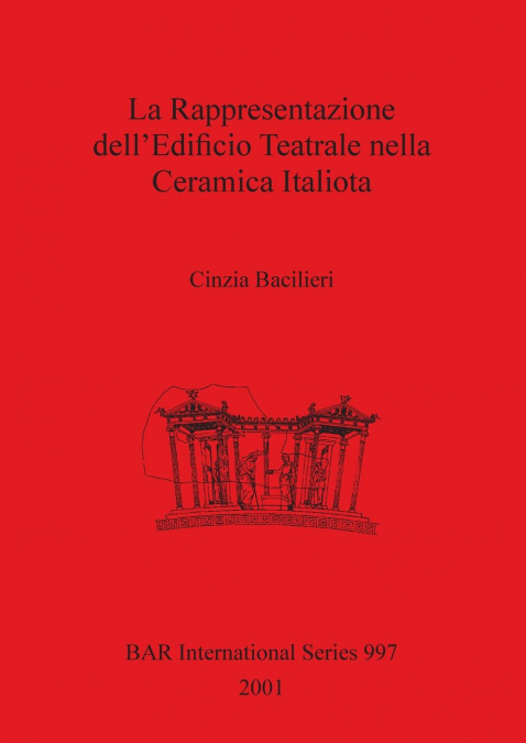 La Rappresentazione dell’Edificio Teatrale nella Ceramica Italiota