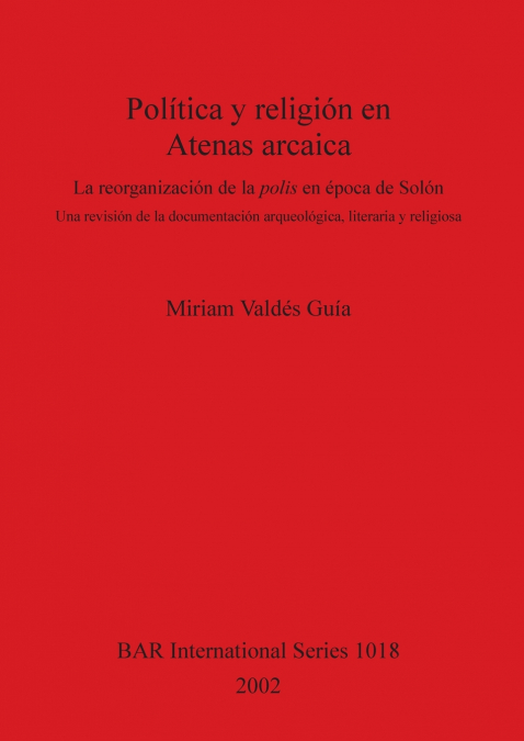 Política y religión en Atenas arcaica