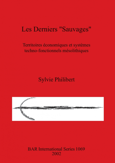 Les Derniers 'Sauvages'