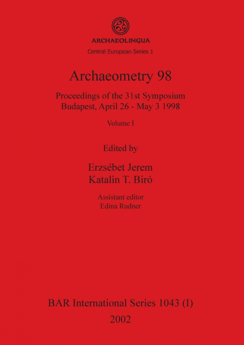 Archaeometry 98, Volume I